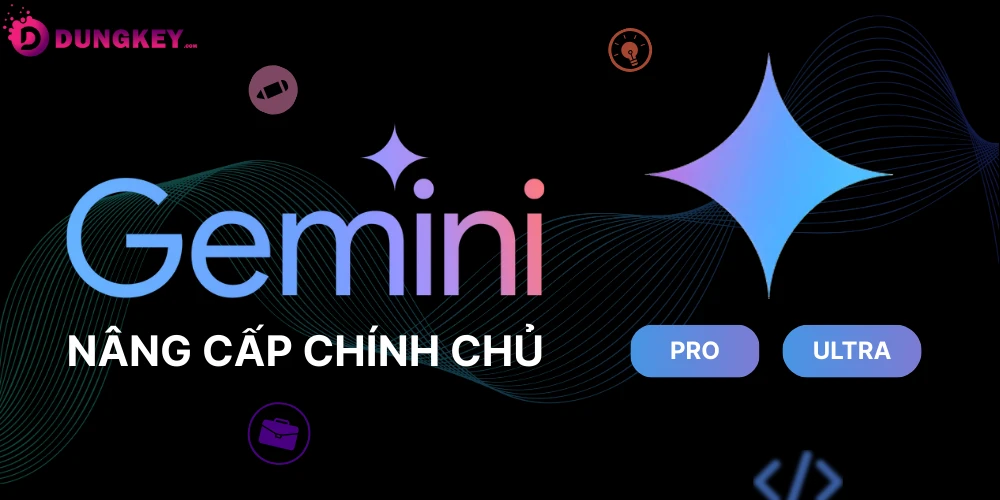Nâng cấp Gemini chính chủ 1 năm